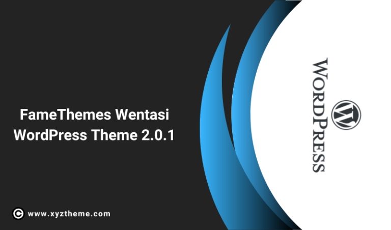 FameTheme Wentasi WordPress Theme