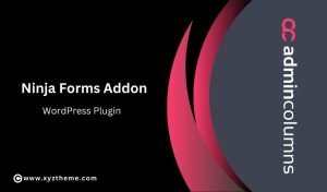 Admin Columns Pro – Ninja Forms Addon
