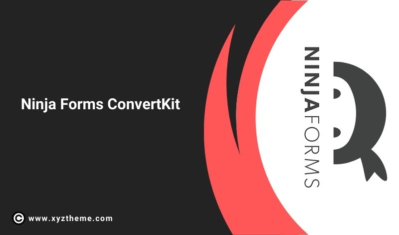 Ninja Forms ConvertKit 3.1.1