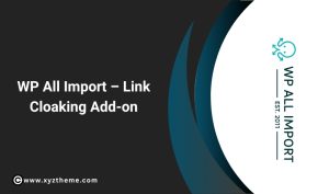 WP All Import – Link Cloaking Add-on