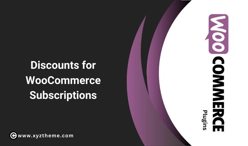 Discounts for WooCommerce Subscriptions 3.1.2