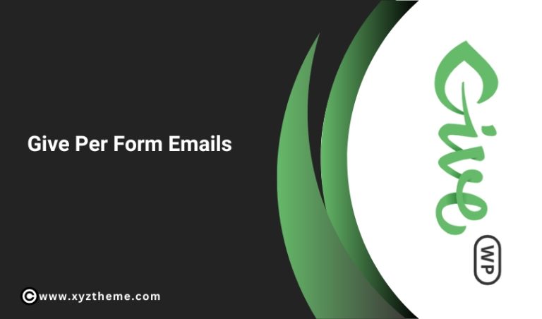 Give Per Form Emails