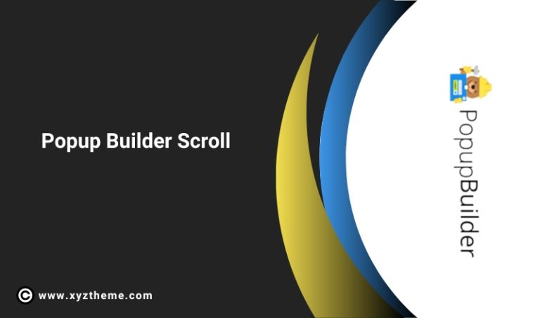 Popup Builder Scroll