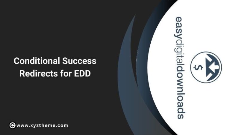 Easy Digital Downloads – Conditional Success Redirects