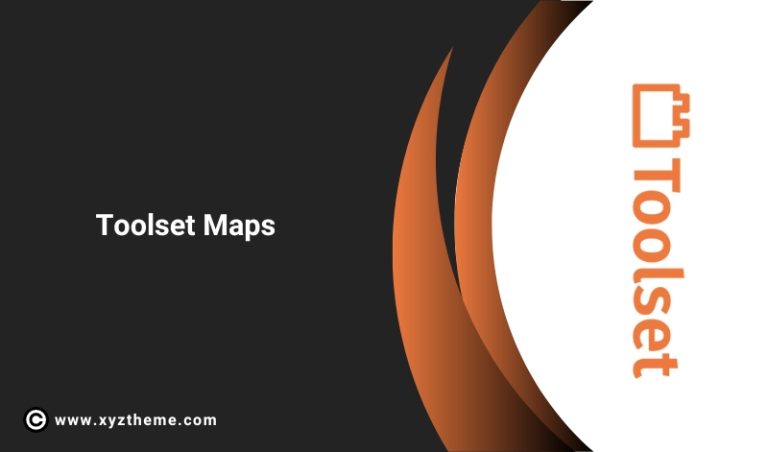 Toolset Maps