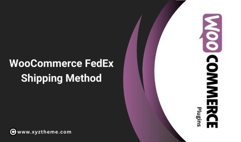 WooCommerce FedEx Shipping Method