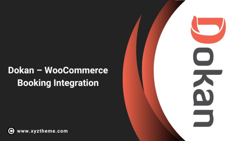 Dokan – WooCommerce Booking Integration