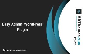 Easy Admin WordPress Plugin