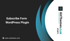 Subscribe Form WordPress Plugin