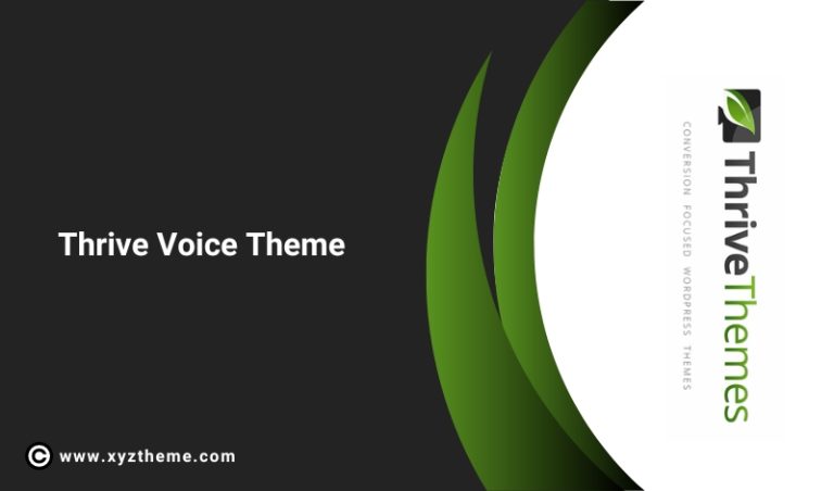 Thrive Voice Theme