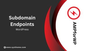 Subdomain Endpoints for AMP