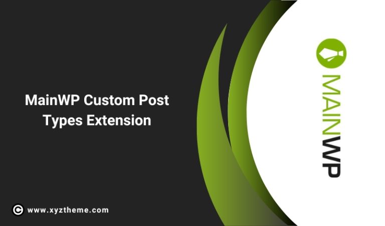 MainWP Custom Post Types Extension