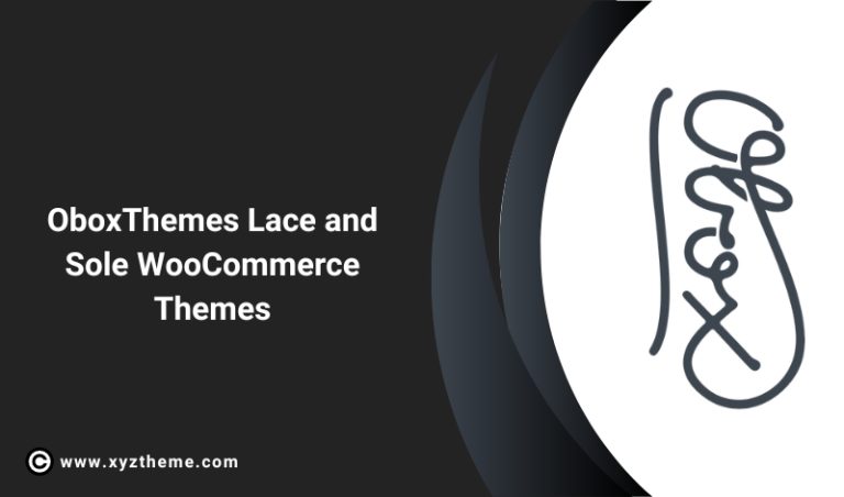 OboxTheme Lace and Sole WooCommerce Theme .0
