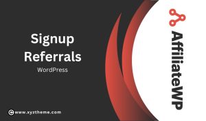 AffiliateWP Signup Referrals