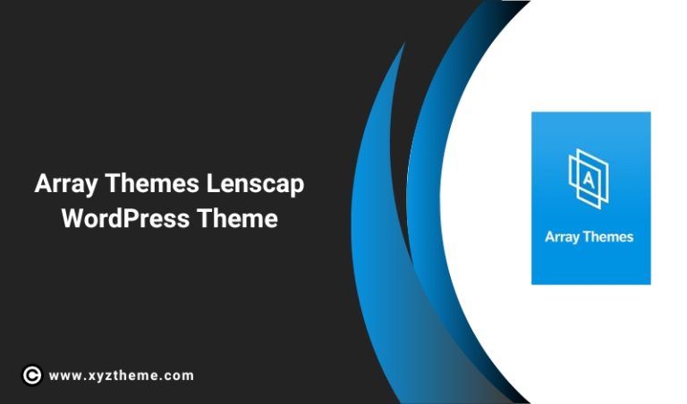 Array Theme Lenscap WordPress Theme
