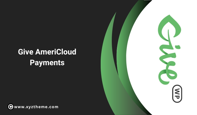 Give AmeriCloud Payments 1.3.4