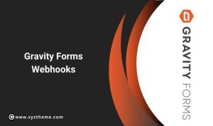 Gravity Forms Webhooks