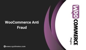 WooCommerce Anti Fraud 7.2.8