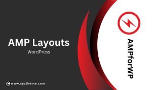 AMP Layouts
