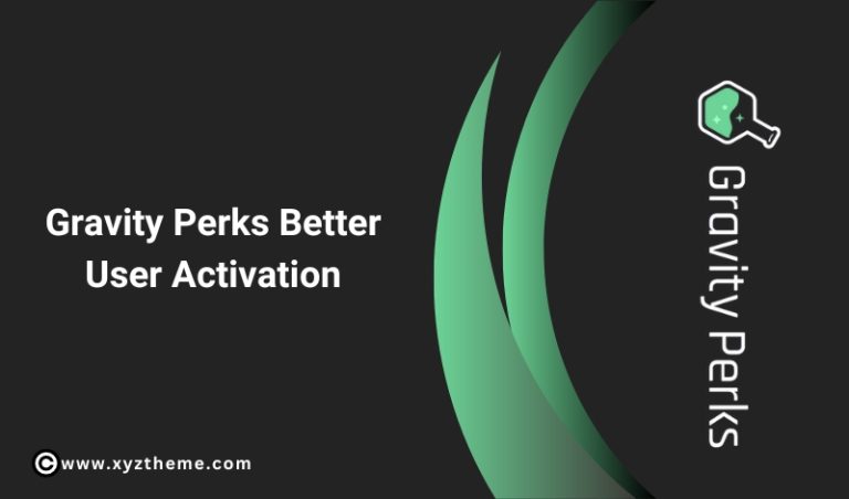 Gravity Perks Better User Activation