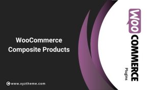 WooCommerce Composite Products 11.0.7