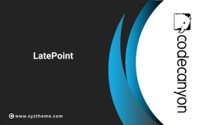 LatePoint- Appointment Booking and Reservation 5.6.9