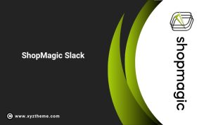 ShopMagic Slack 1.5.26