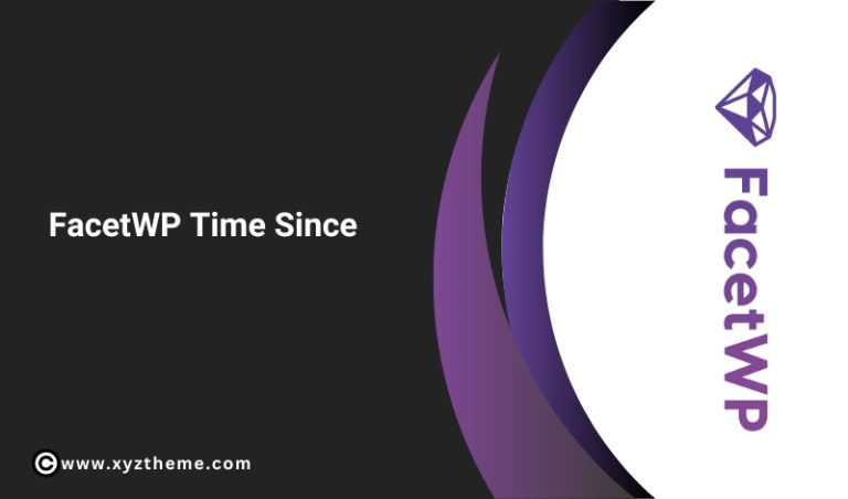FacetWP – Time Since