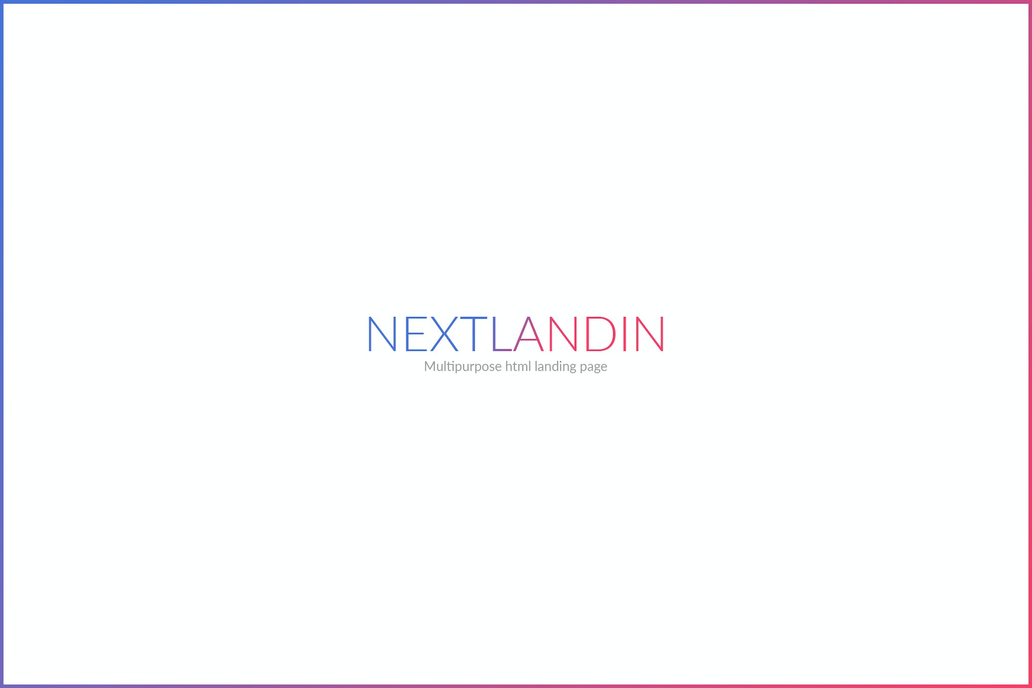 NEXTLANDIN - MULTIPURPOSE LANDING PAGE