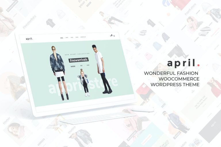 APRIL – Wonderful Fashion Theme