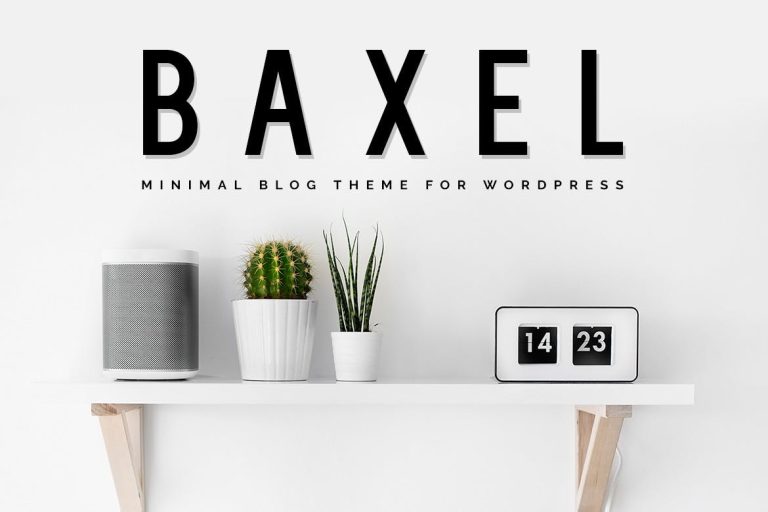 Baxel – Minimalist WordPress Blog Theme
