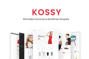 Kossy – Minimalist eCommerce WordPress Theme