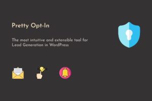 Pretty Opt-In – WP Content Locker & Lead Generator