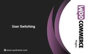 User Switching for WooCommerce