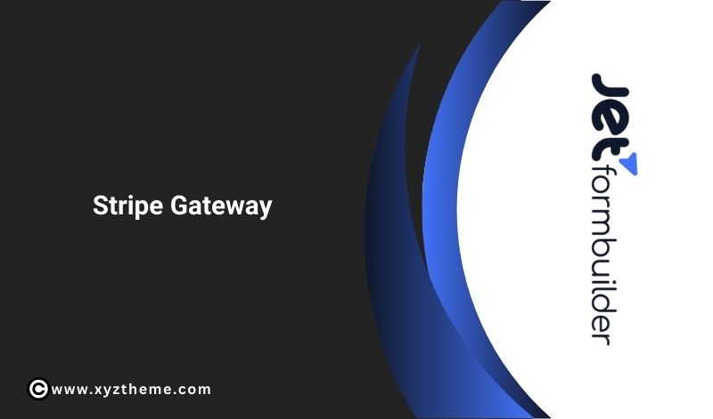JetFormBuilder Stripe Gateway 2.0.3