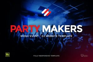 Party Makers – DJ / Music Event / Festival Site