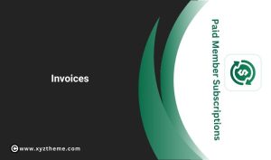 Paid Member Subscriptions Invoices Addon