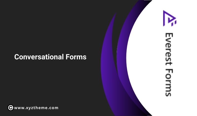 Everest Forms Conversational Forms 1.0.6