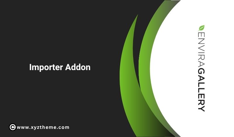 Envira Gallery – Importer Addon 1.0.0