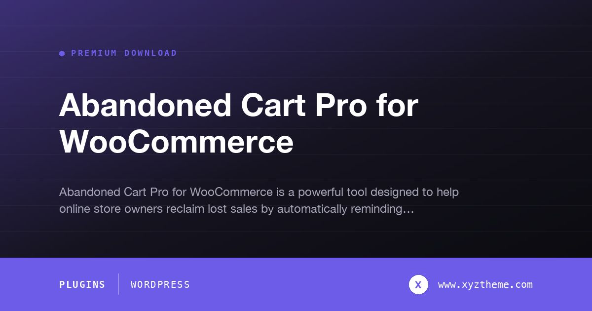 Abandoned Cart Pro for WooCommerce