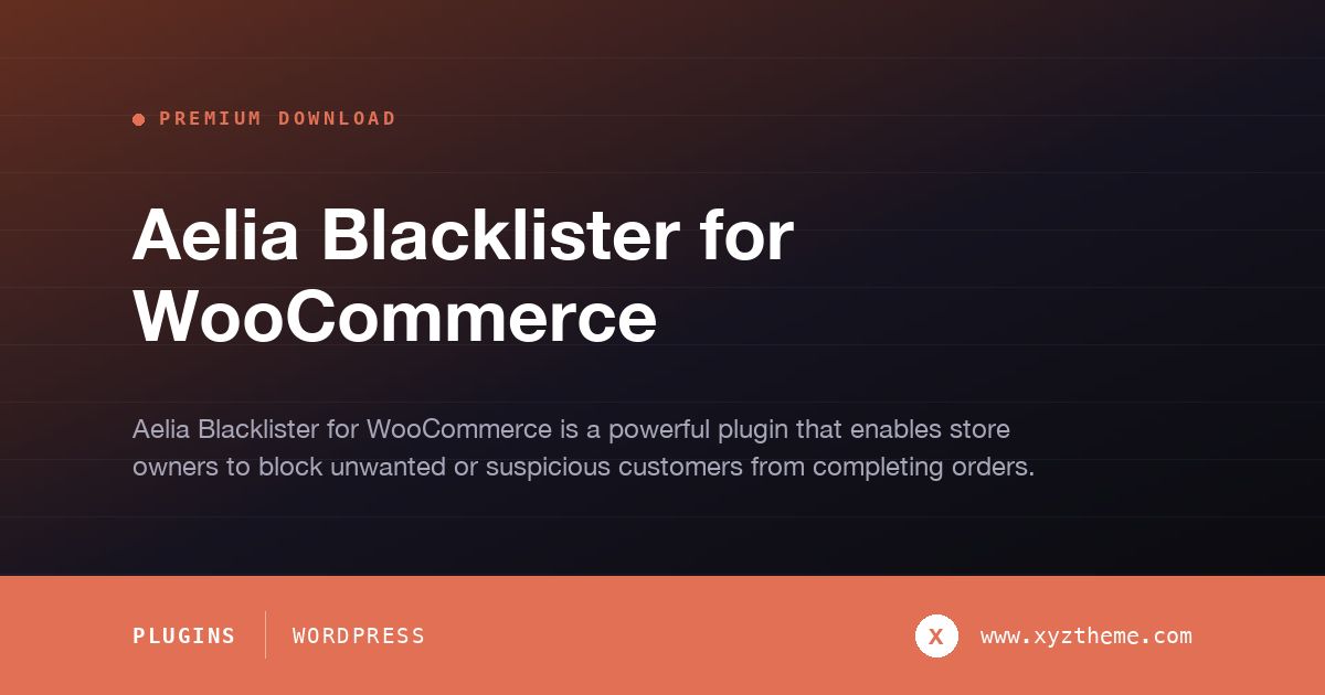 Aelia Blacklister for WooCommerce