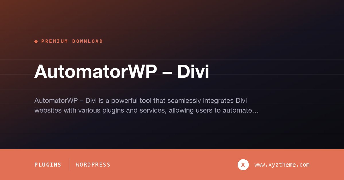 AutomatorWP – Divi
