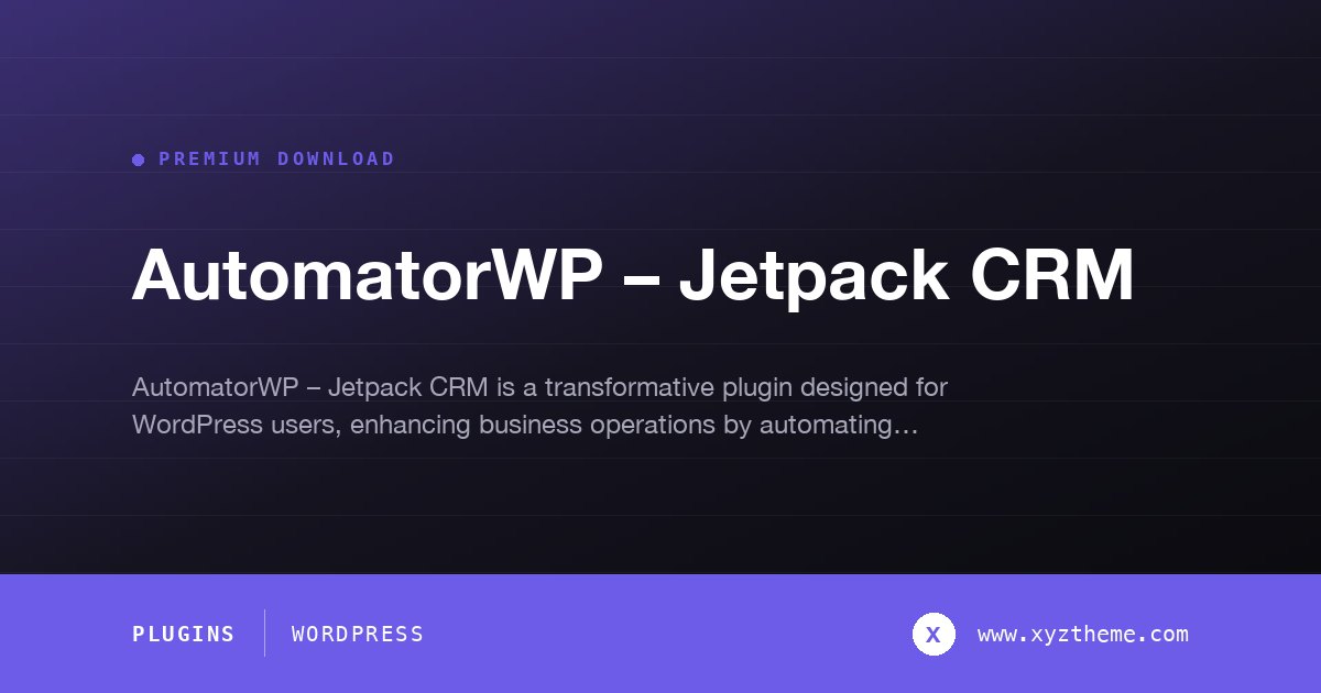 AutomatorWP – Jetpack CRM