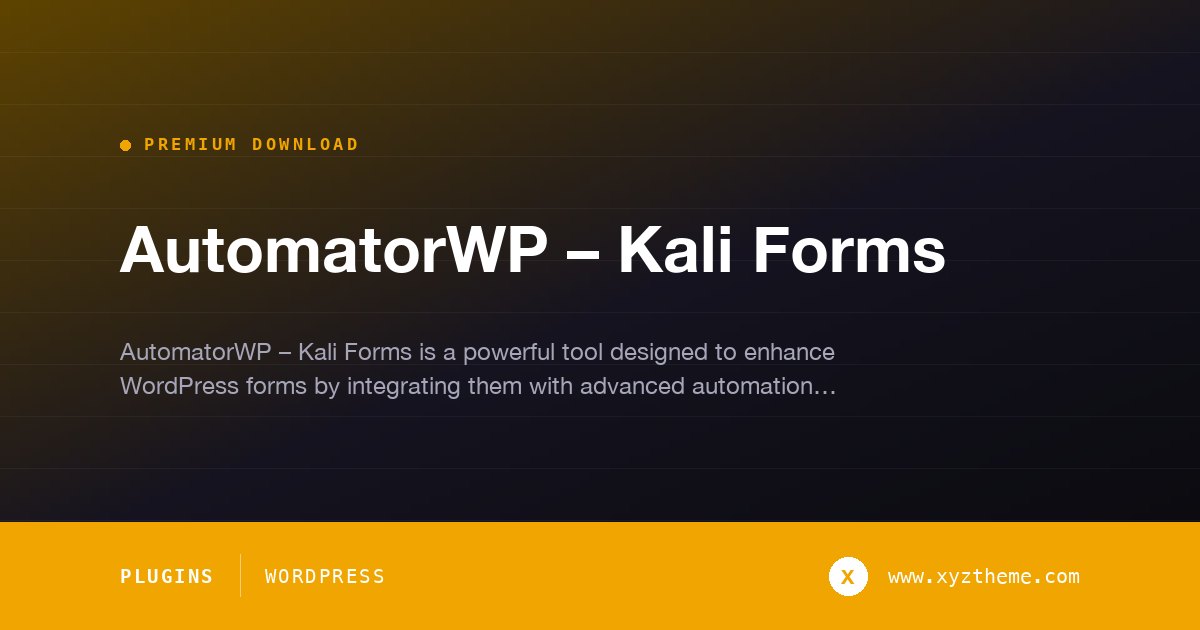 AutomatorWP – Kali Forms