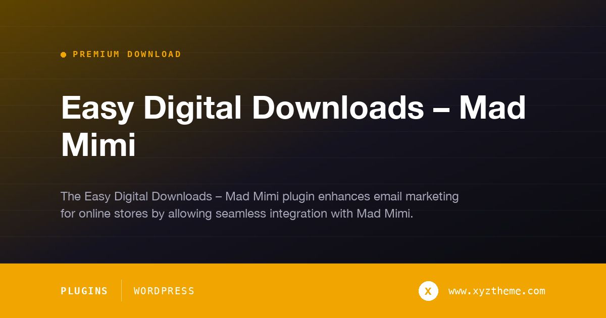 Easy Digital Downloads – Mad Mimi