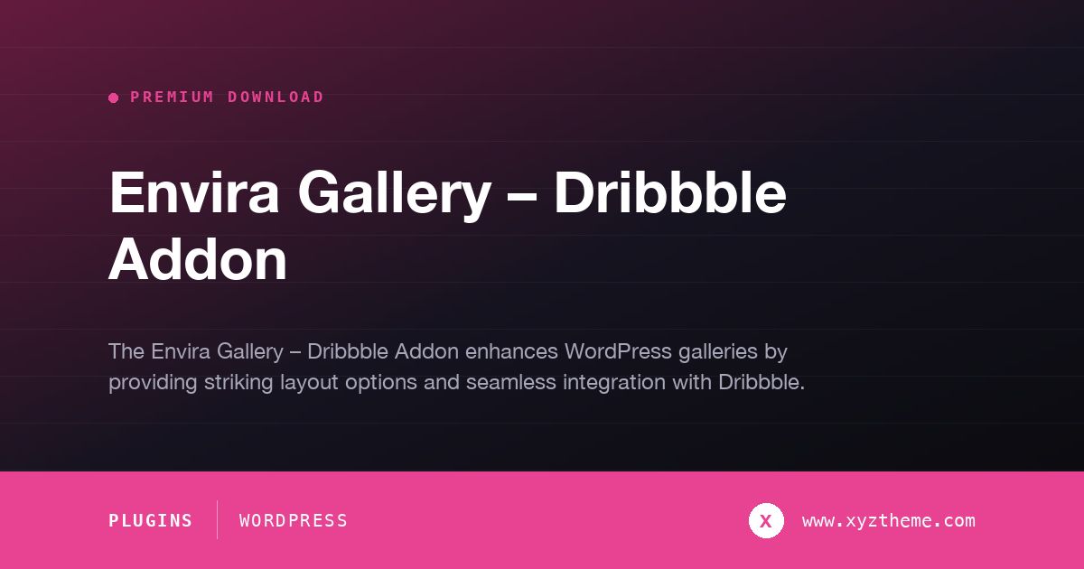 Envira Gallery – Dribbble Addon