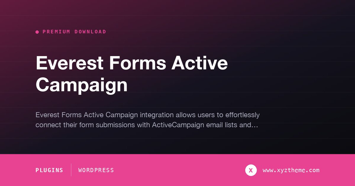 Everest Forms Active Campaign