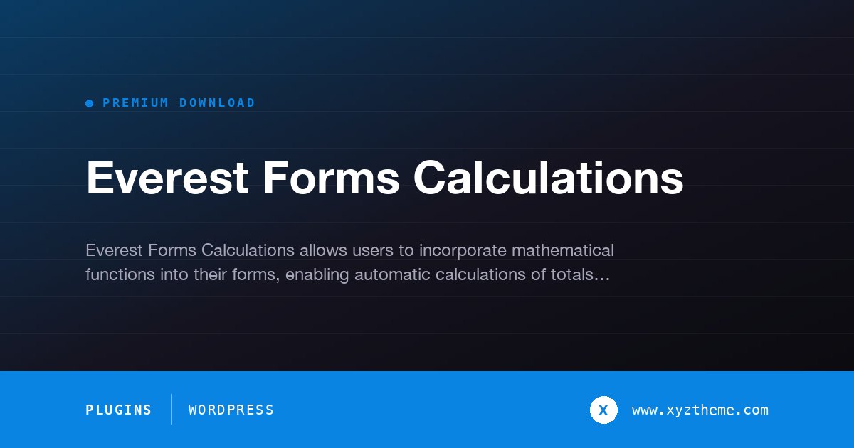 Everest Forms Calculations