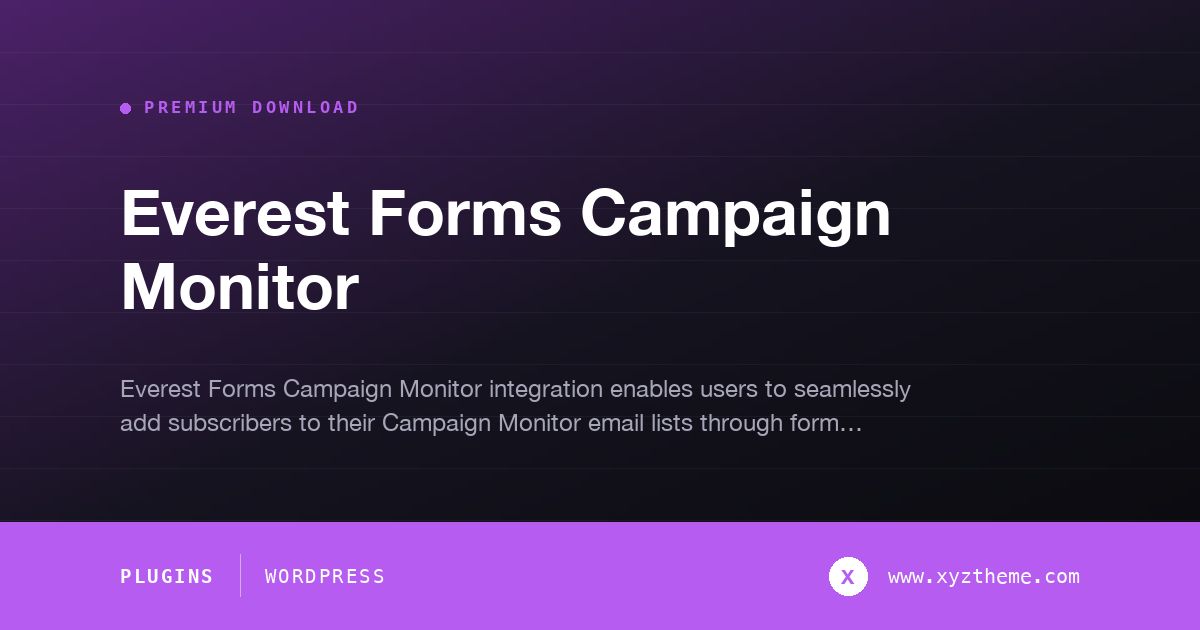 Everest Forms Campaign Monitor