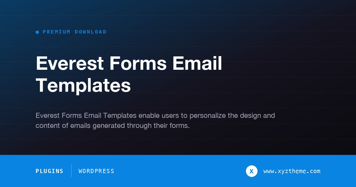 Everest Forms Email Templates